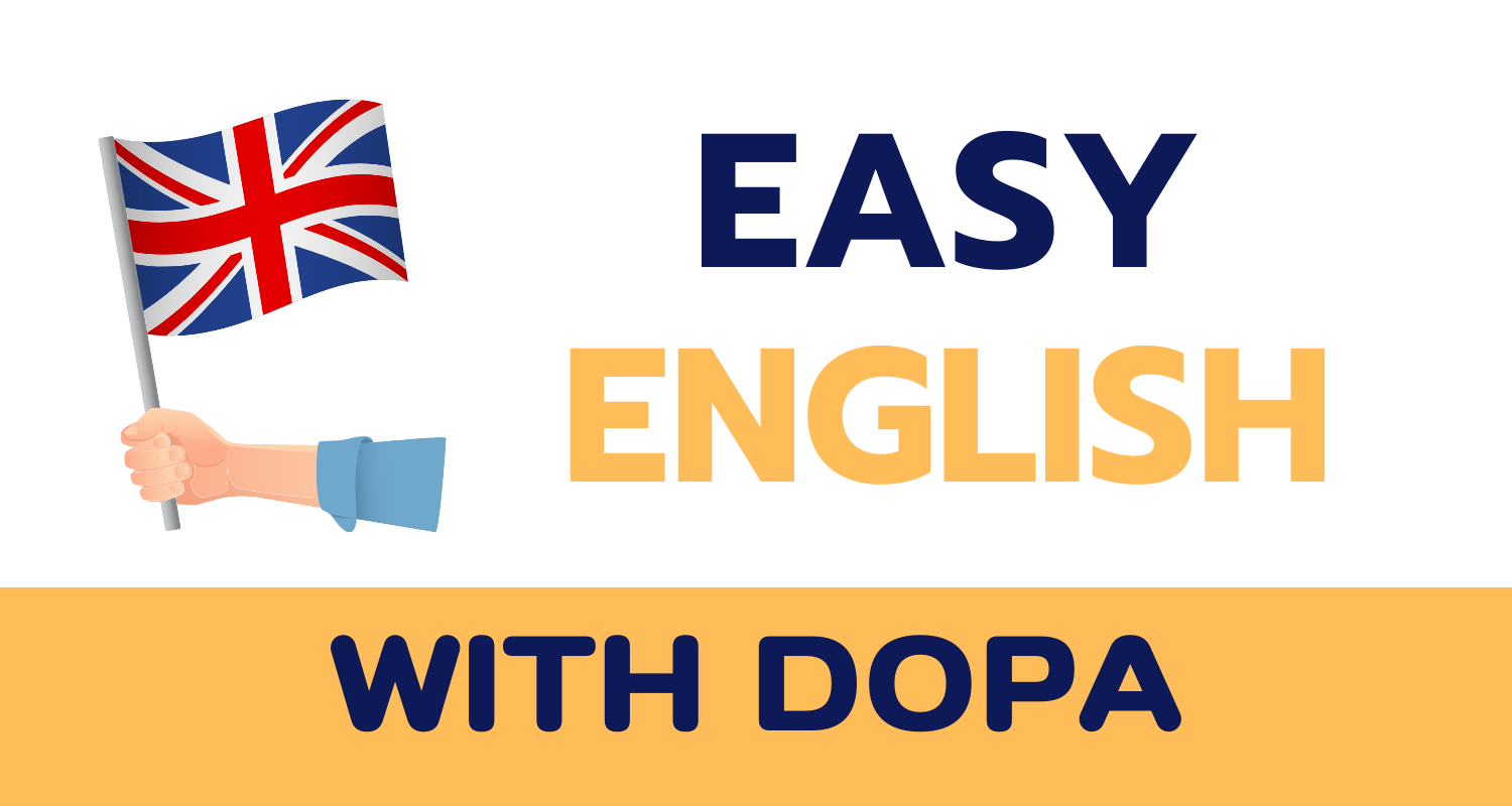 Easy English with DOPA